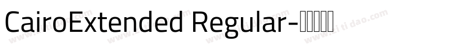 CairoExtended Regular字体转换